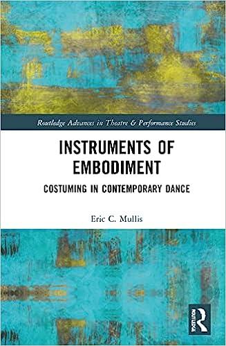 无政府主义唯物主义技术:走向舞蹈服装理论instruments of embodiment