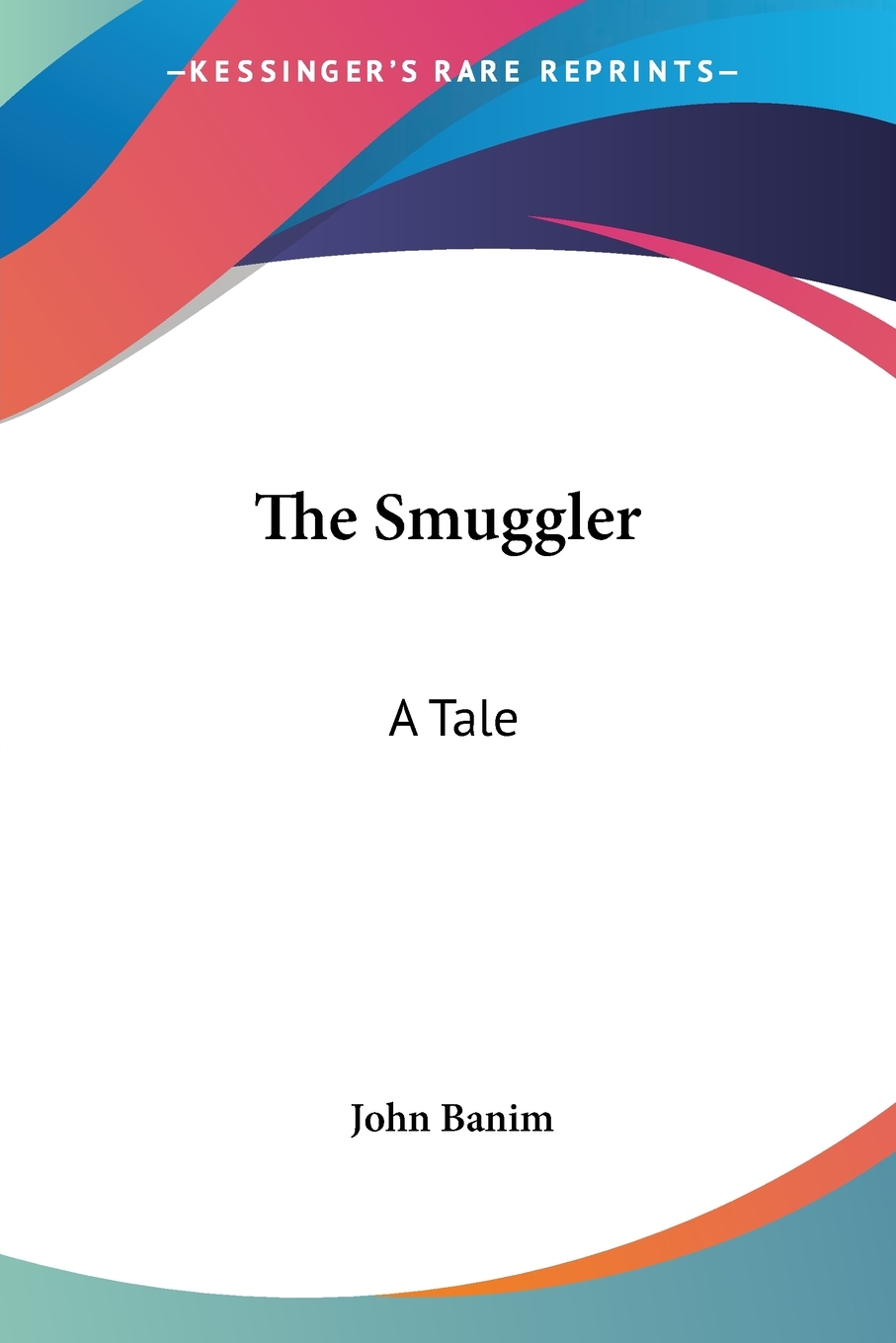 【预售 按需印刷】the smuggler