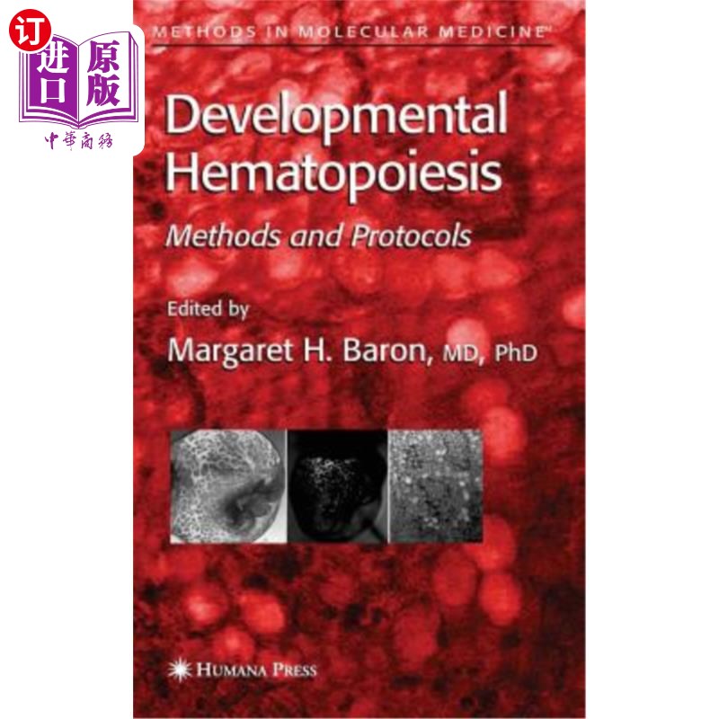 海外直订医药图书developmental hematopoiesis: methods and
