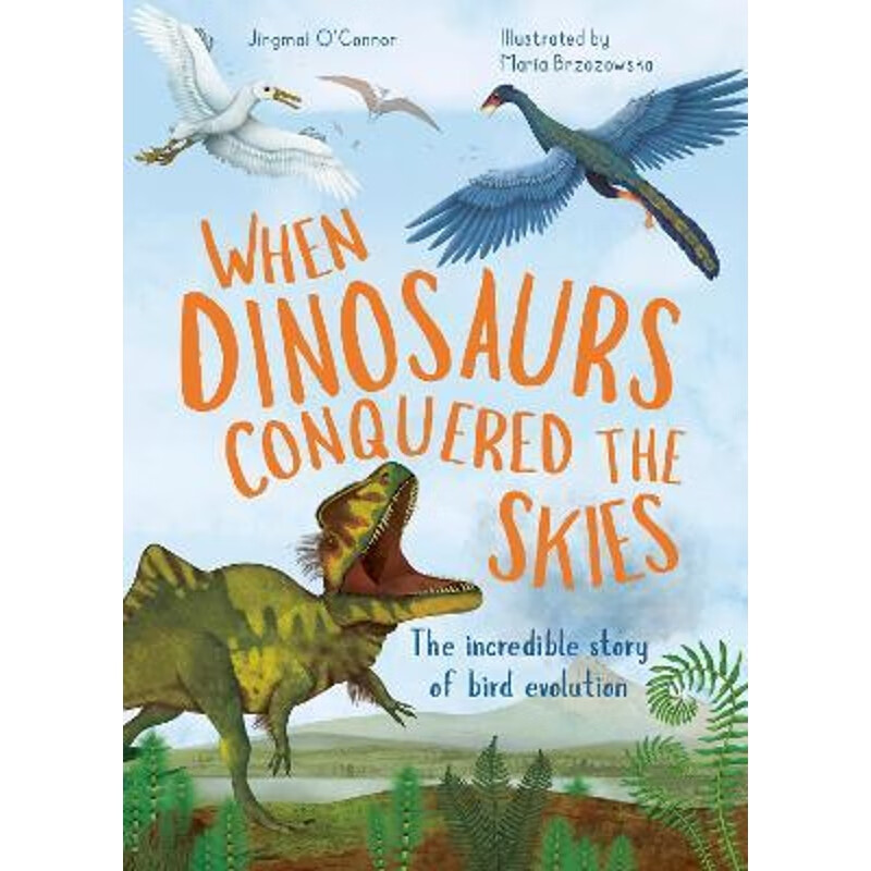 Incredible Evolution: When Dinosaurs