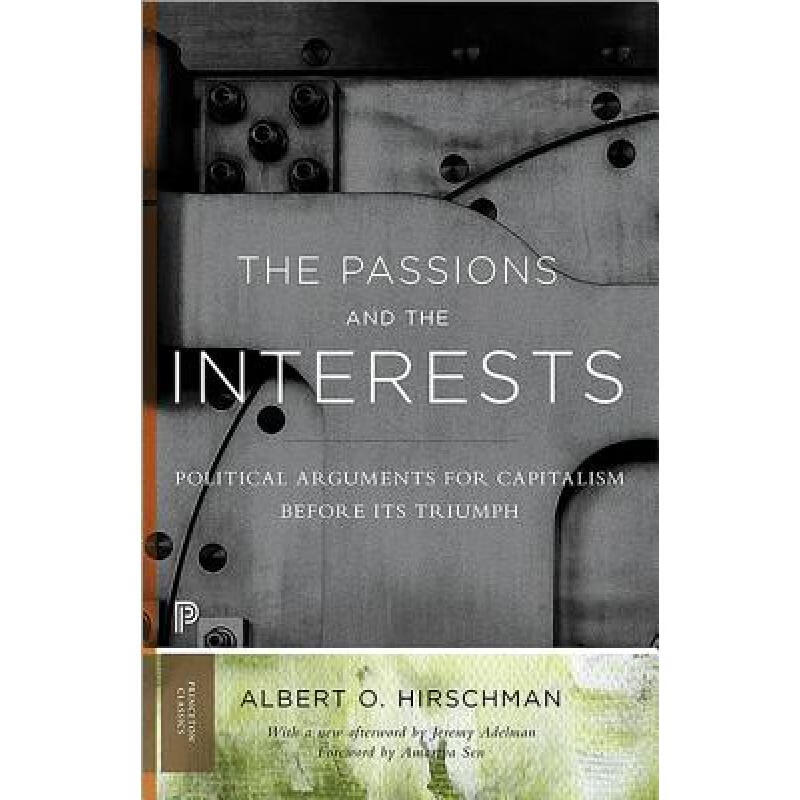现货 激情与利益 The Passions and the Interests: Political Arguments for Capitalism Before Its Triumph属于什么档次？