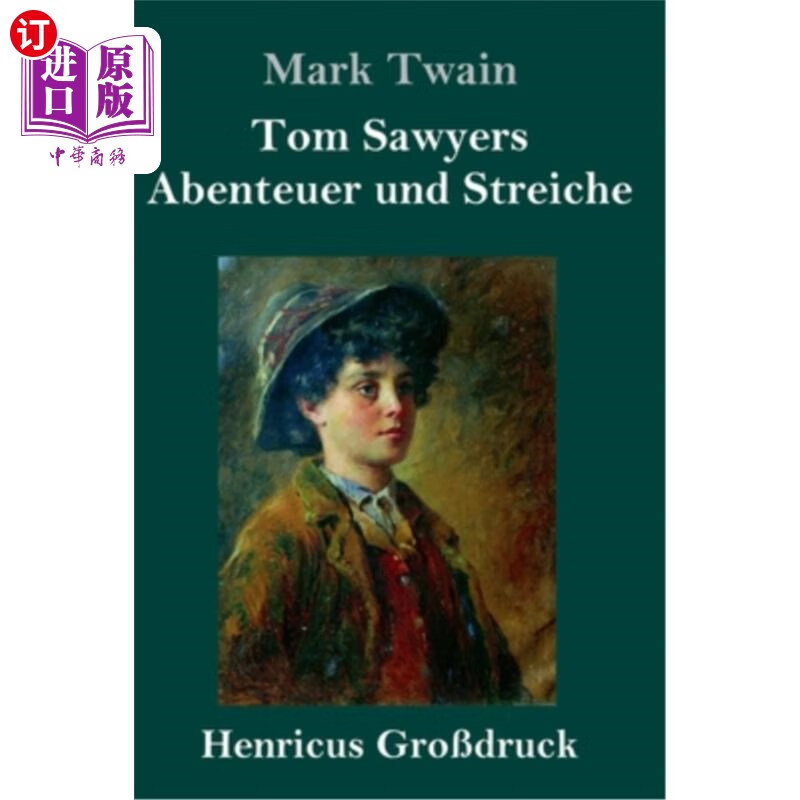 海外直订tom sawyers abenteuer und streiche (gro?druck) 汤姆.索亚