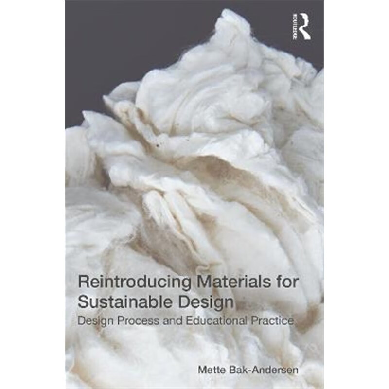 预订reintroducing materials for sustainable design:d
