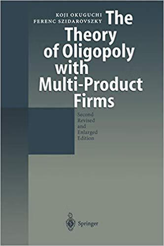 预订 the theory of oligopoly with multi-product firms