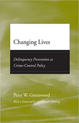 预订 changing lives: delinquency prevention as crime-control