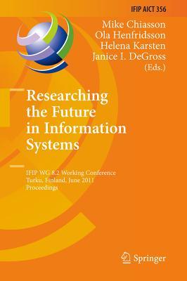 预订Researching the Future in Information Systems: I