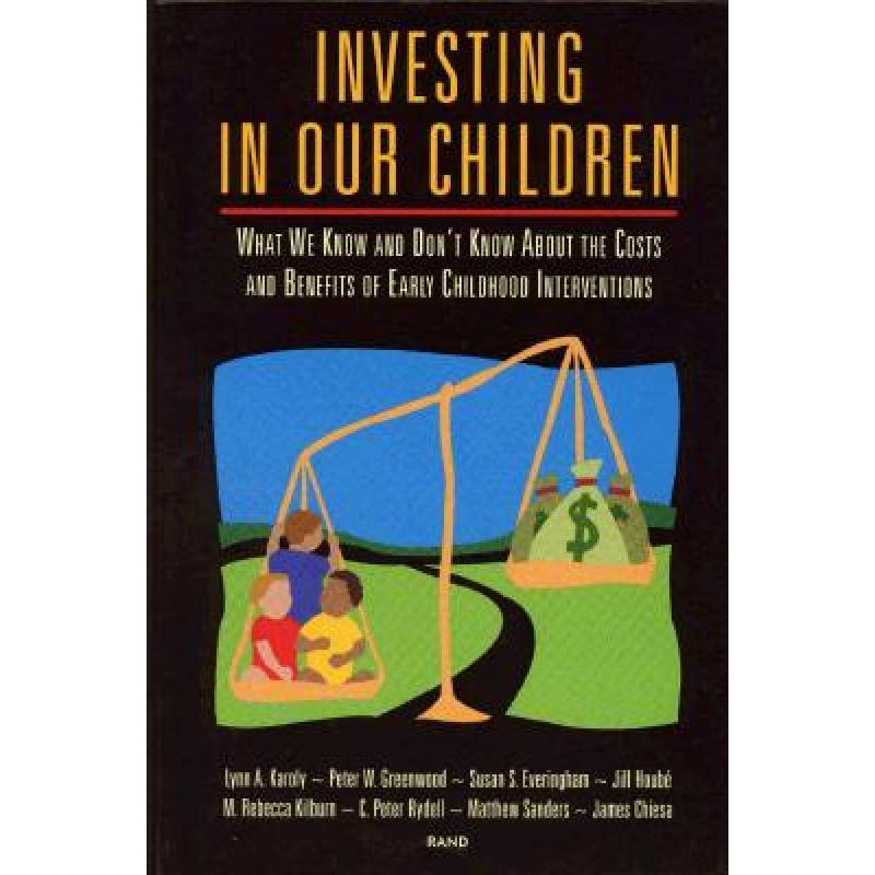 预订 Investing in Our Children : What We Know and...