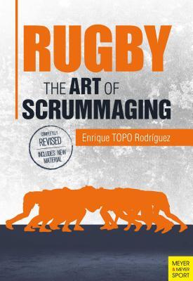 预订rugby: the art of scrummaging: a history, a manu
