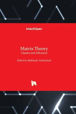预订 Matrix Theory - Classics and Advances