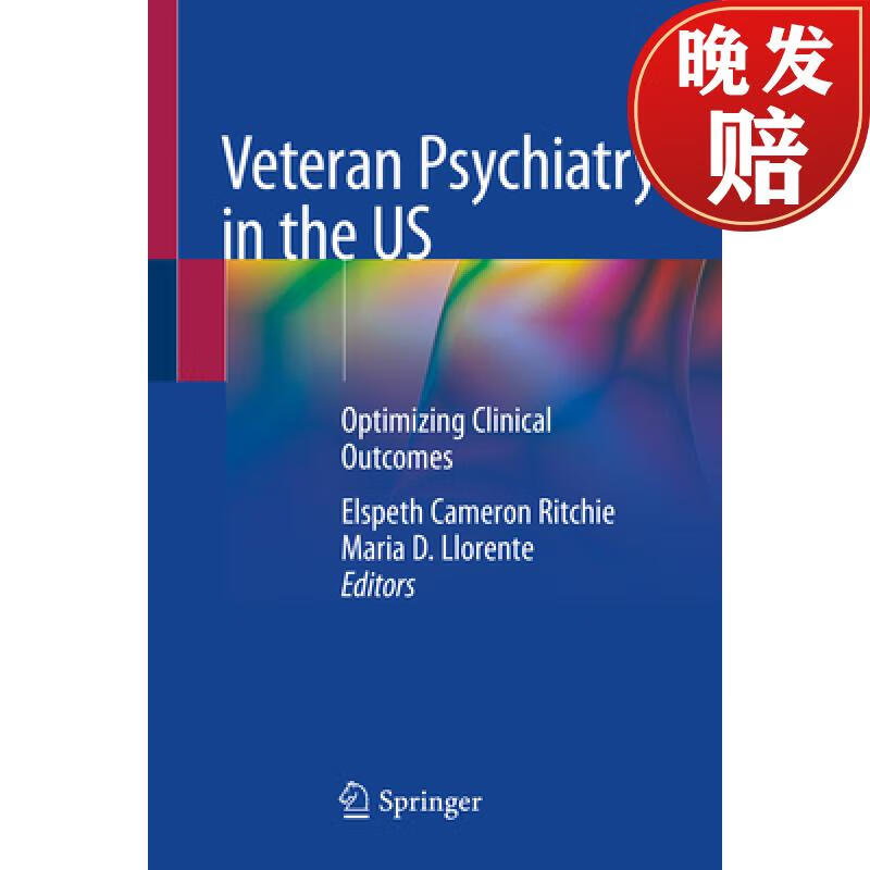 【4周达】veteran psychiatry in the us: optimizing clinical