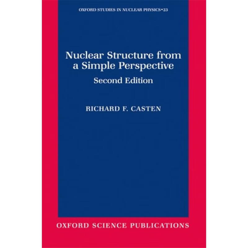 预订 Nuclear Structure from a Simple Perspective