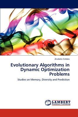 预订Evolutionary Algorithms in Dynamic Optimization