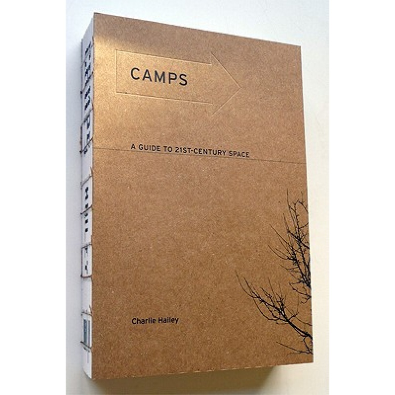 【预订】camps: a guide to 21st-century 英文原版