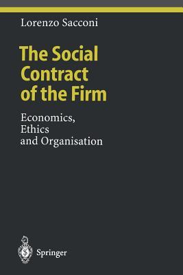 预订 the social contract of the firm: economics, ethics and