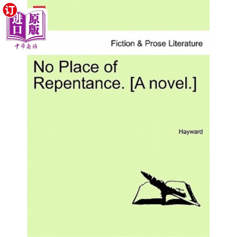 海外直订no place of repentance. [a novel.] 没有忏悔的地方.