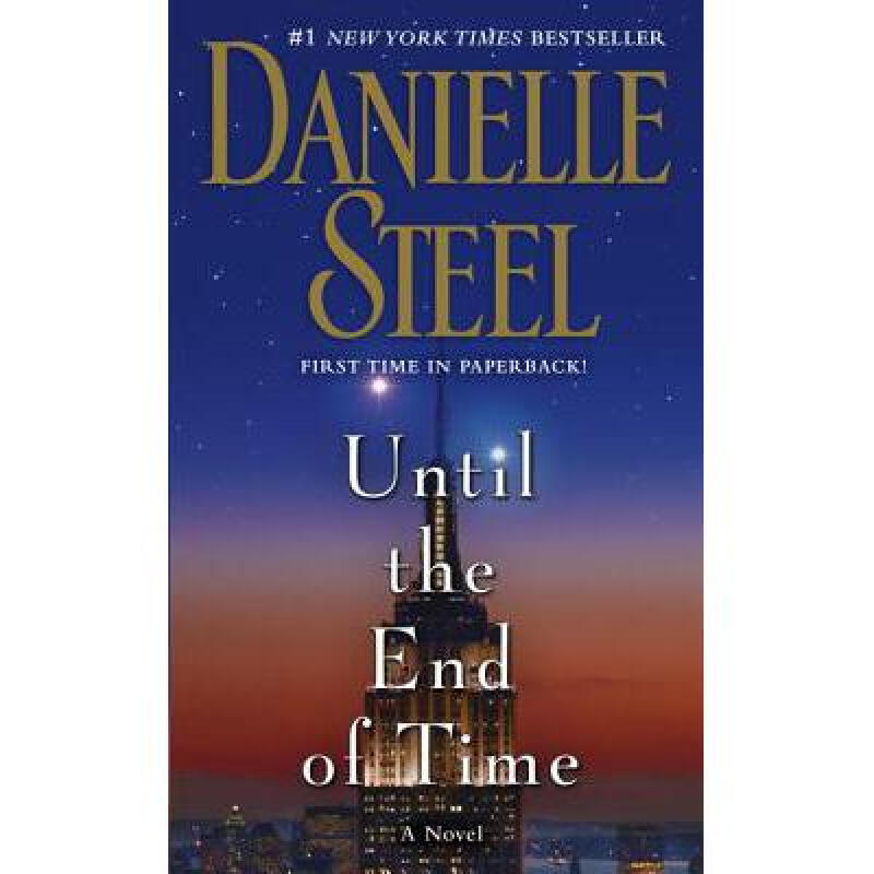 until the end of time 英文原版 女性小说 danielle steel