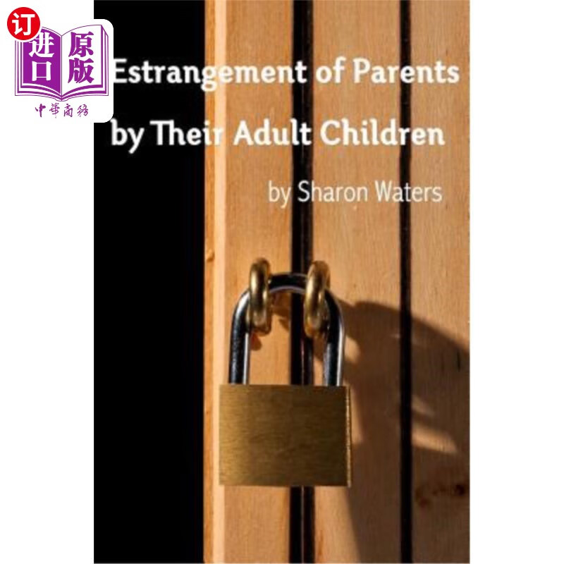 海外直订estrangement of parents by their adult children 成年子女