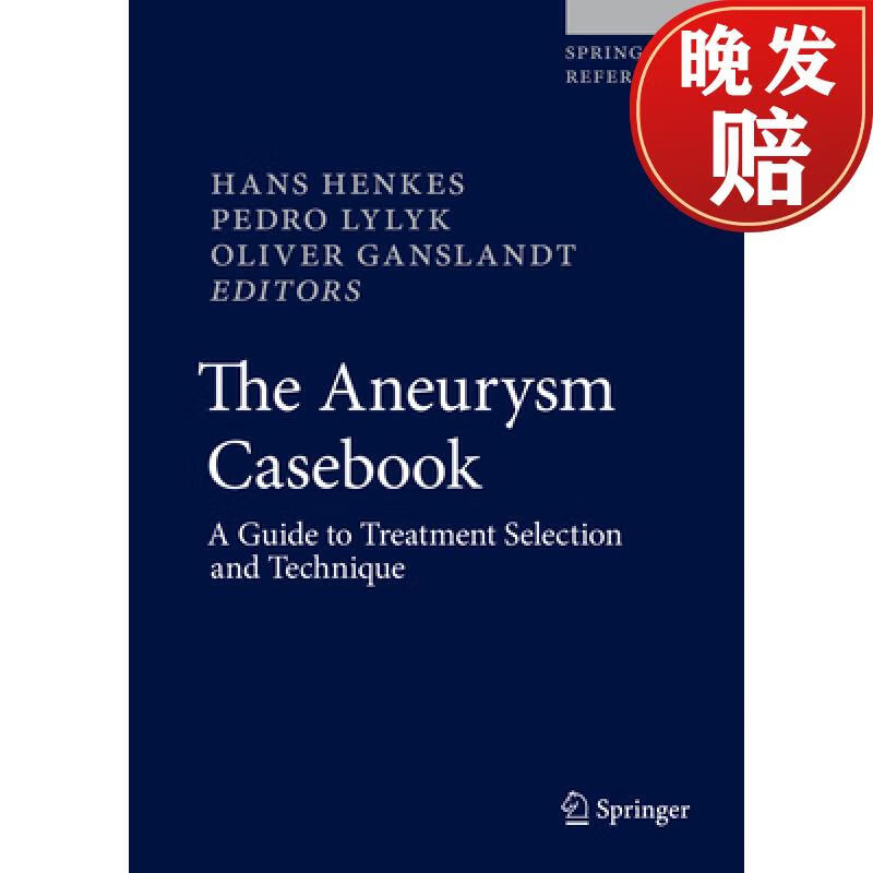【4周达】the aneurysm casebook: a guide to treatment selection