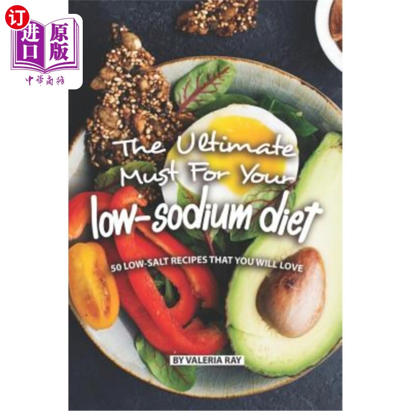【中商海外直订】the ultimate must for your low-sodium d.