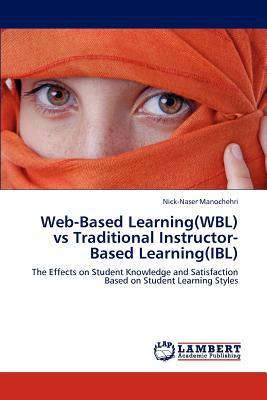 预订Web-Based Learning(wbl) Vs Traditional Instructo