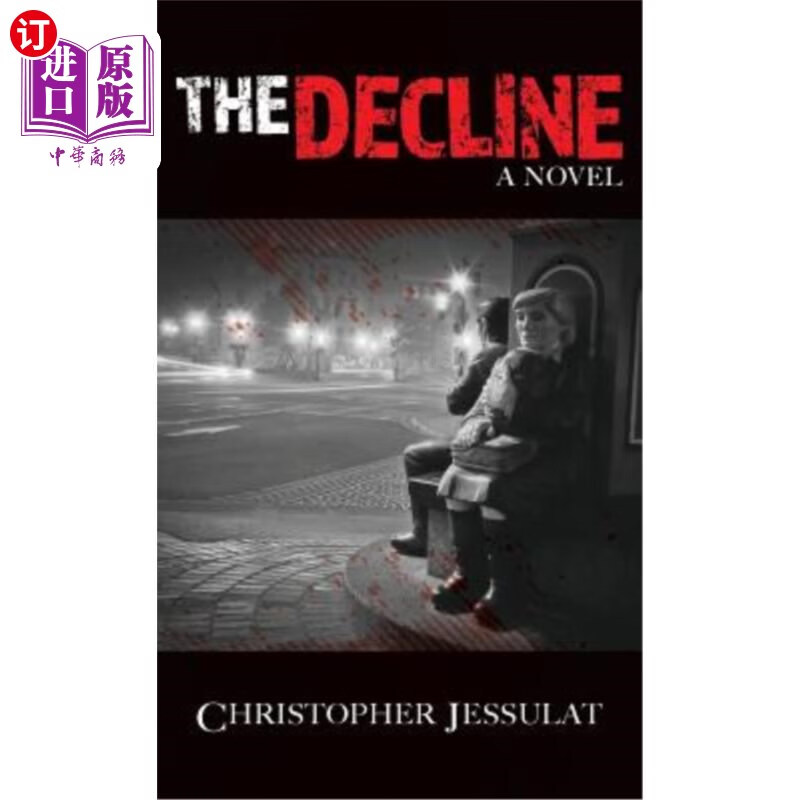 海外直订the decline 衰落