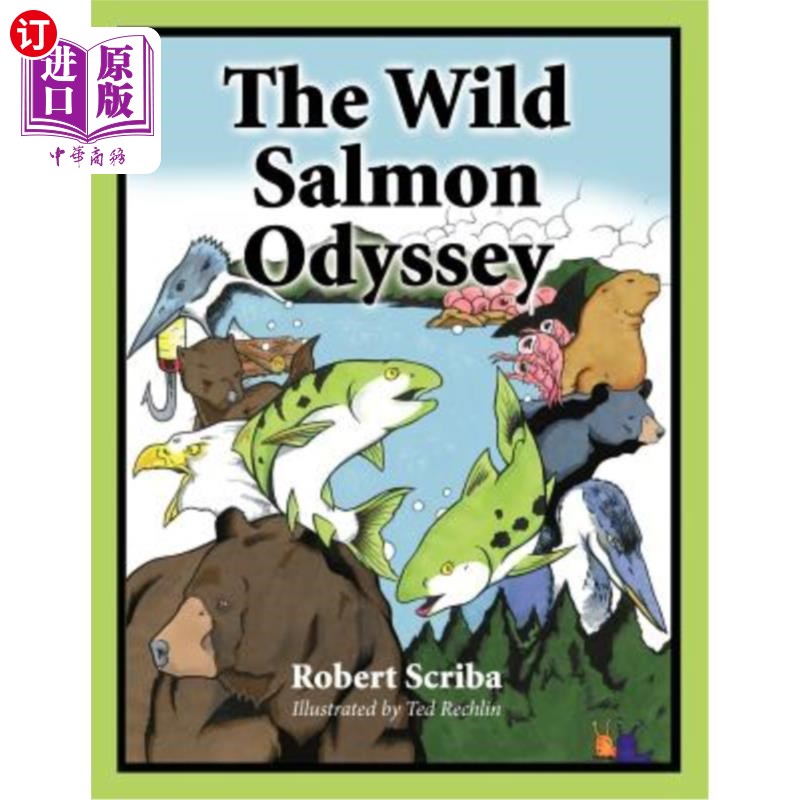海外直订the wild salmon odyssey 野生鲑鱼奥德赛