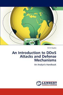 预订An Introduction to Ddos Attacks and Defense Mech