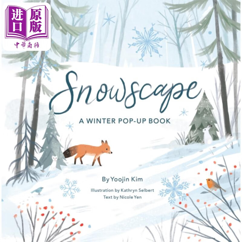 雪景 立体书 纸艺设计师Yoojin Kim 插画师 Kathryn Selbert Snowscape Pop Up Book 英文原版怎么看?