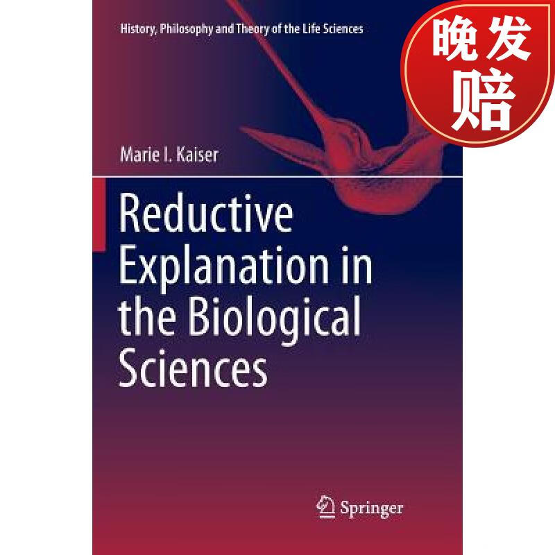 【4周达】reductive explanation in the biological sciences