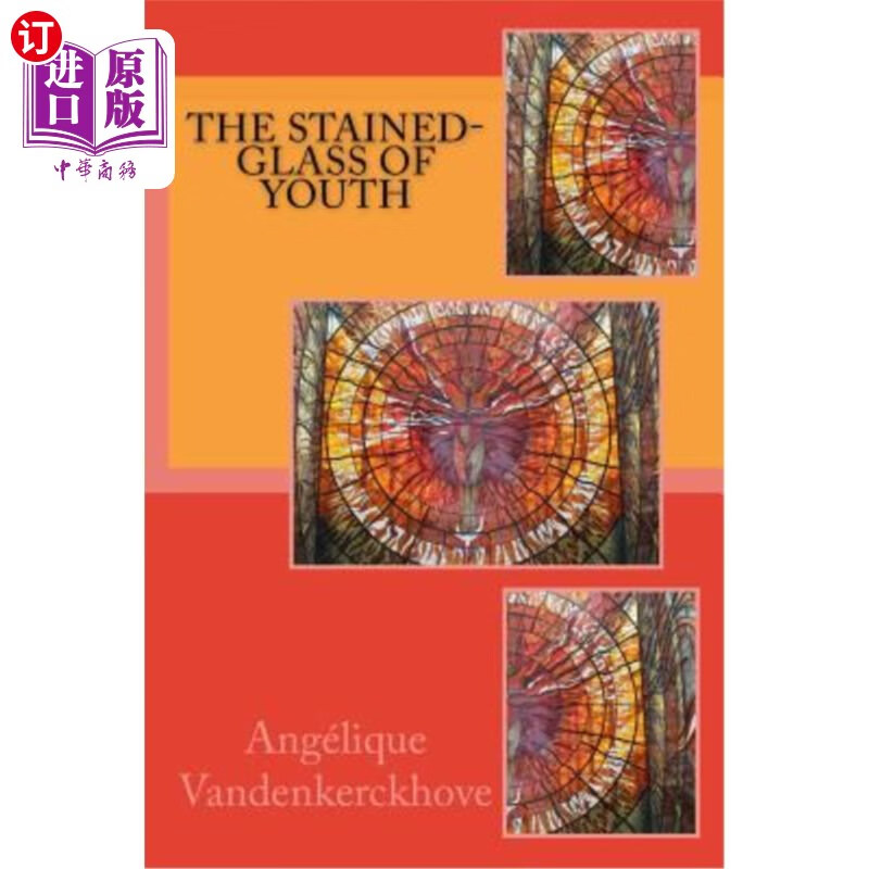 海外直订the stained-glass of youth 青春的彩色玻璃
