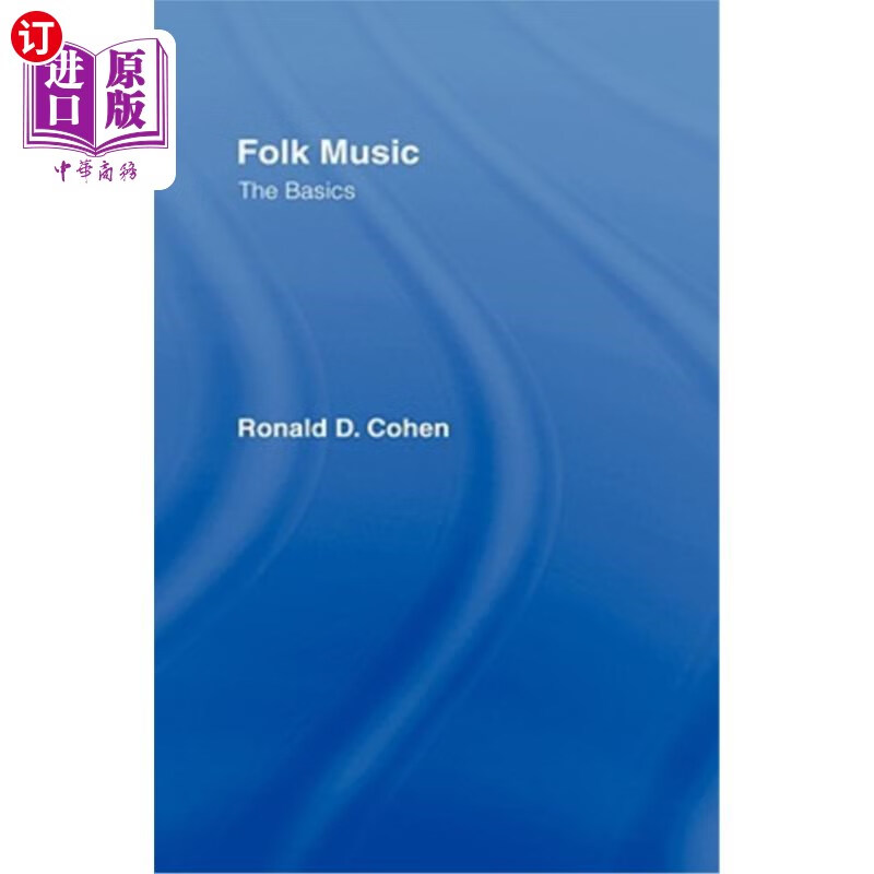 海外直订folk music: the basics: the basics 民谣:基础:基础