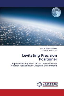 预订levitating precision positioner