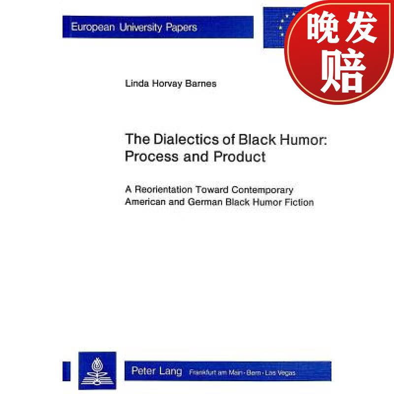 【4周达】the dialectics of black humor: process and product: a