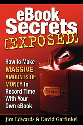预订 ebook secrets exposed: how to make massive amou