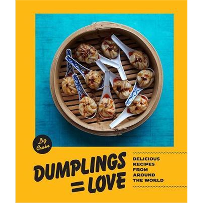 预订dumplings = love:40 innovative recipes from arou