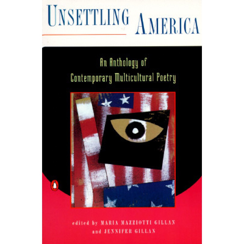 【预订】unsettling america: an anthology of 英文原版
