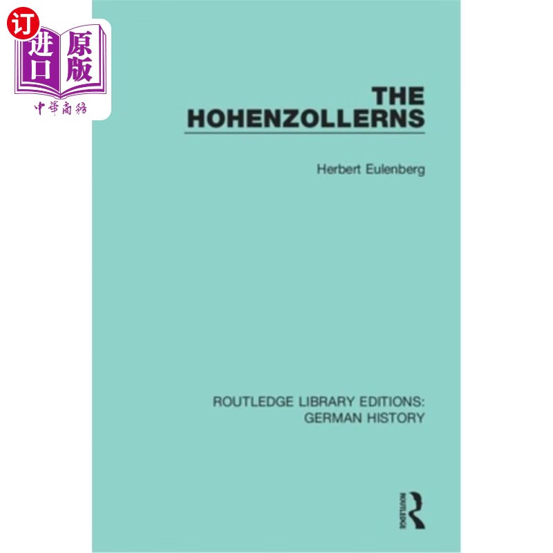 海外直订the hohenzollerns 霍亨索伦家族