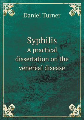 预订syphilis a practical dissertation on the venerea