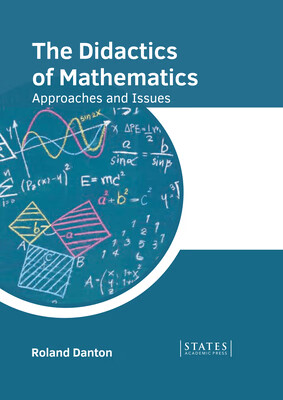 预订 The Didactics of Mathematics: Approaches and Issues