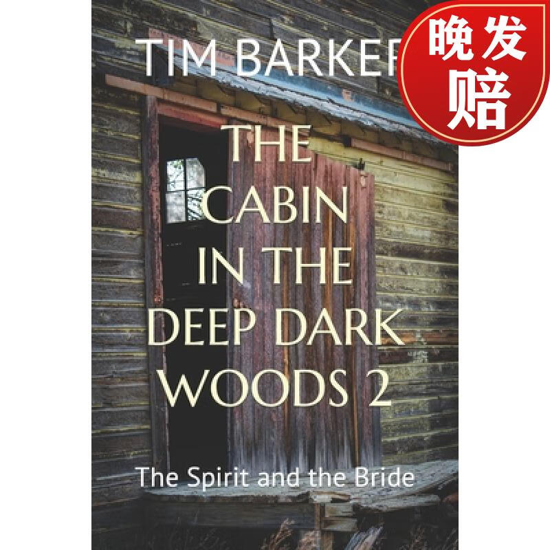 【4周达】the cabin in the deep dark woods 2: the spirit and the