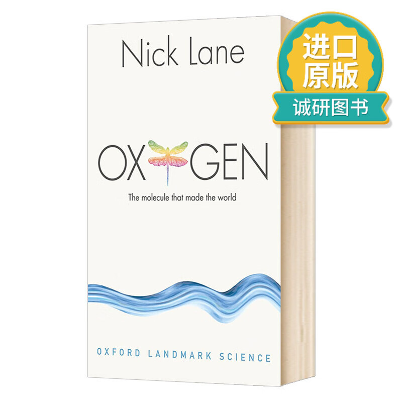 正版 英文原版 氧气 组成世界的分子 Oxygen The molecule that made the world 牛津科学里程碑系列 进口原版英语书籍 英文版