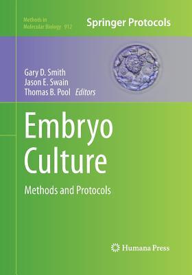 预订Embryo Culture: Methods and Protocols