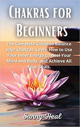 预订chakras for beginners: the complete guide to bal