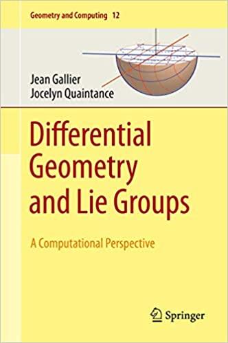 现货 Differential Geometry and Lie Groups: A Computat