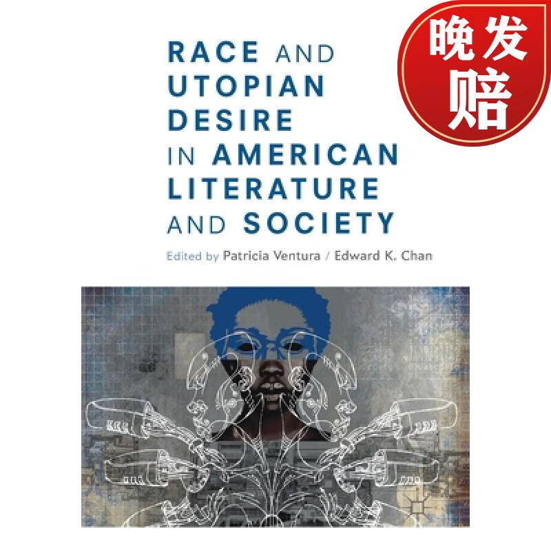 【4周达】race and utopian desire in american literature and