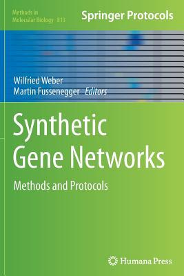 预订Synthetic Gene Networks: Methods and Protocols