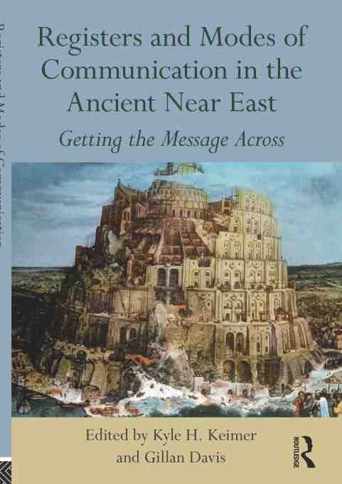 registers and modes of communication in the ancient near east
