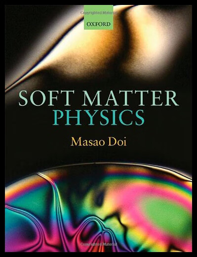 现货 软物质物理 Soft Matter Physics使用感如何?