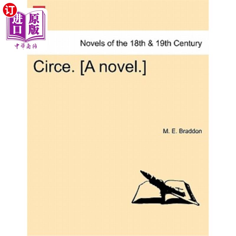 海外直订circe. [a novel.]vol. i. 赛丝.一部小说.卷.我.