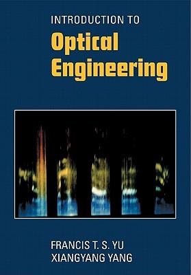 预订 高被引Introduction to Optical Engineering